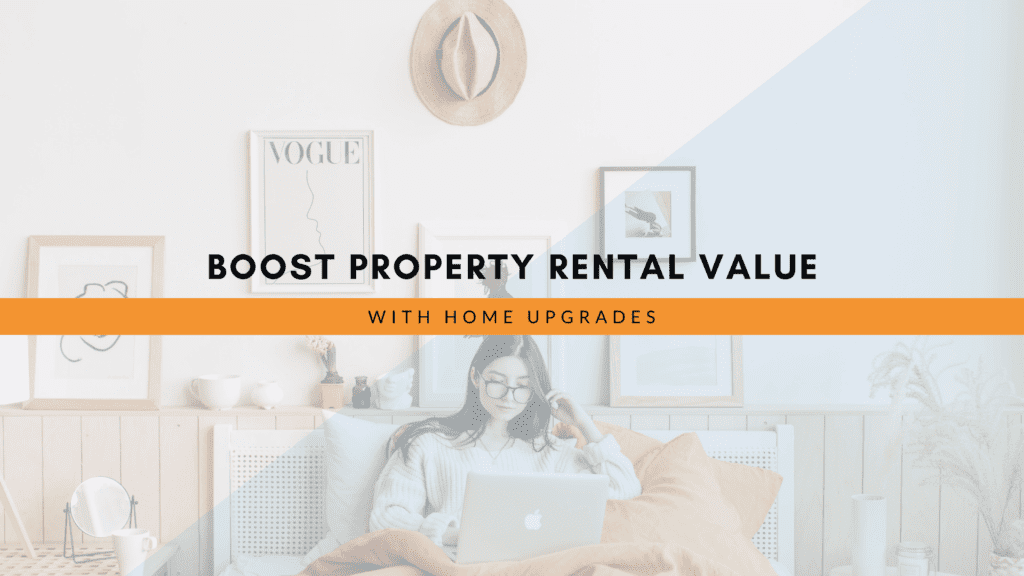 Increase Your Property's Rental Value With These 5 Home Upgrades - article banner