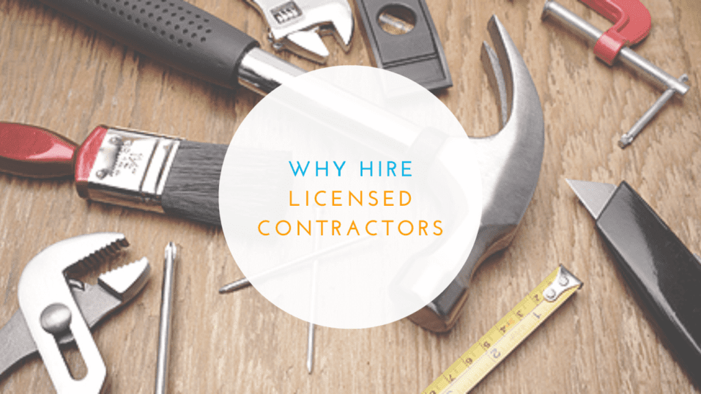 Should You Hire Licensed Contractors - article banner