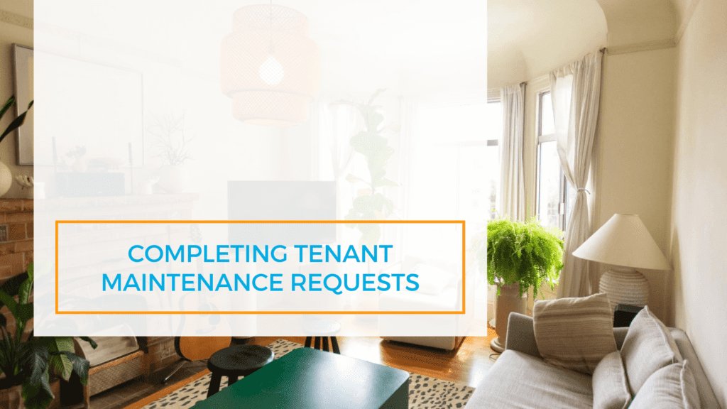 Expert Practices for Completing Tenant Maintenance Requests - article banner