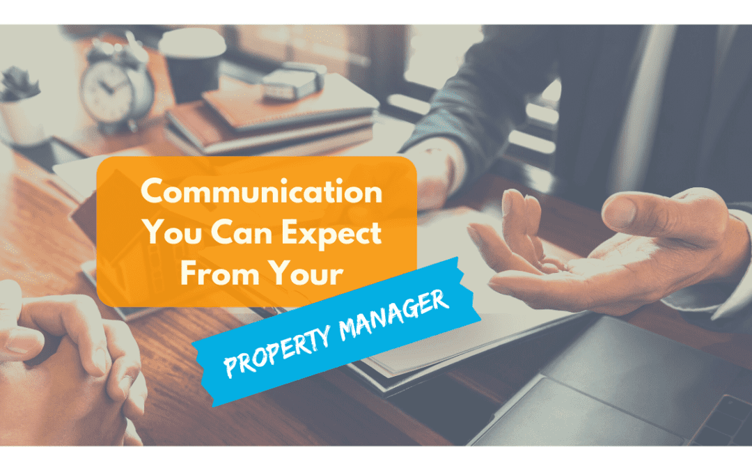 Communication You Can Expect from Your Merced Property Manager